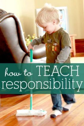 How to teach responsibility to kids