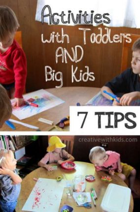 7 tips to do activities with both big kids and toddlers, together