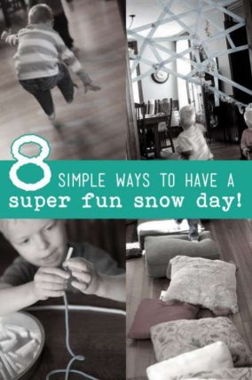 8 ways to have a super fun snow day with the kids! So simple!
