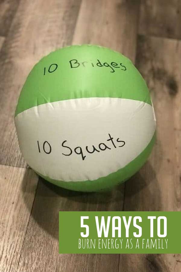 5 Ways to Burn Off Extra Energy as a Family Hands On As We Grow®