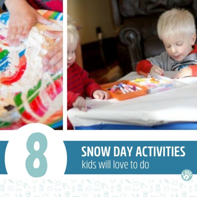 8 kid approved ways to have a fun snow day with toddlers and preschoolers! My go-to list of what activities to do on a snow day for kids to make it one the kids will remember! Don't just endure the day indoors. Make it the one to remember.
