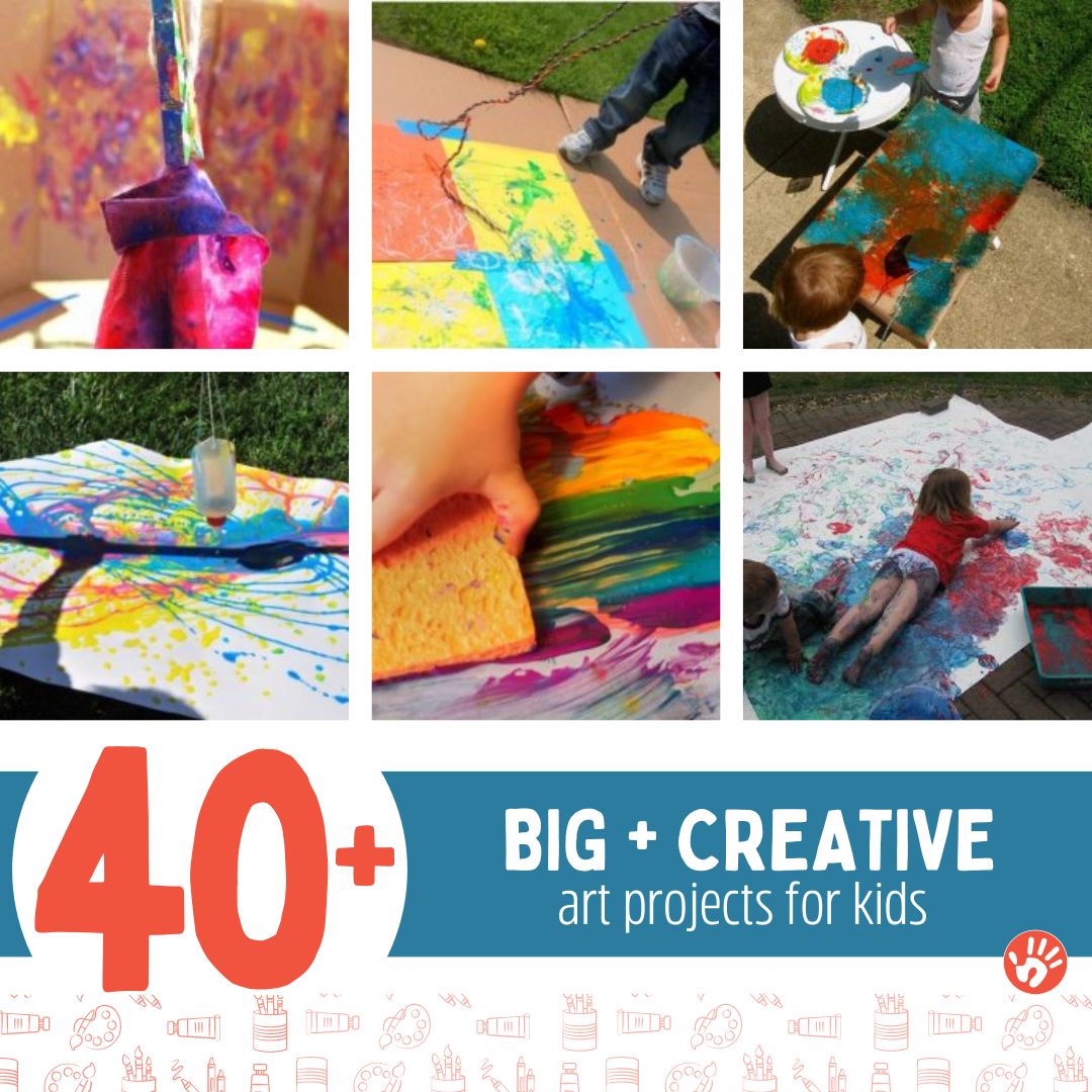 40+ Big Fun Art Projects for Kids Hands On As We Grow®